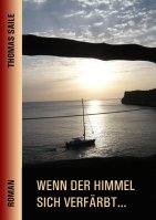 Wenn der Himmel sich verfärbt