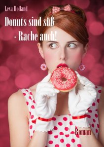 Donuts sind süß - Rache auch_Cover