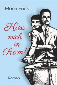 Küss mich in Rom